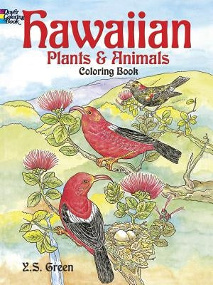 Hawaiian Plants and Animals Coloring Book by Green, Y. S.