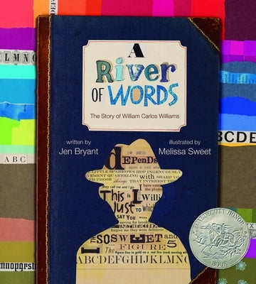 A River of Words: The Story of William Carlos Williams by Bryant, Jen