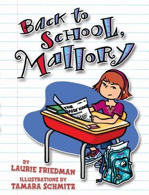#2 Back to School, Mallory by Friedman, Laurie