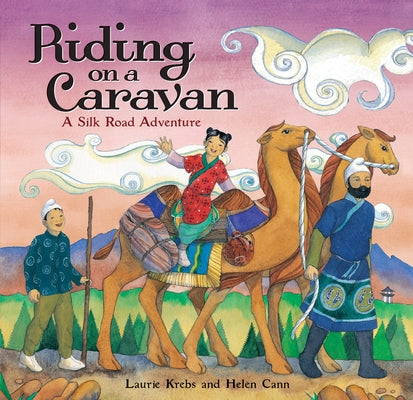 Riding on a Caravan by Krebs, Laurie