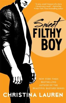 Sweet Filthy Boy by Lauren, Christina