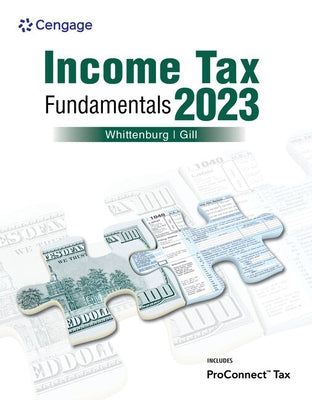 Income Tax Fundamentals 2023 by Whittenburg, Gerald E.