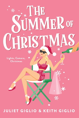 The Summer of Christmas by Giglio, Juliet