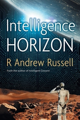 Intelligence Horizon by Russell, R. Andrew