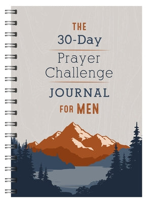 The 30-Day Prayer Challenge Journal for Men by MacCallum, Jess