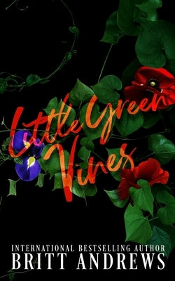 Little Green Vines by Andrews, Britt