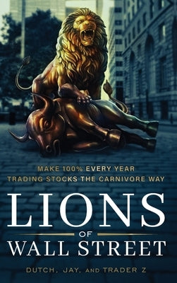 Lions of Wall Street by Jay