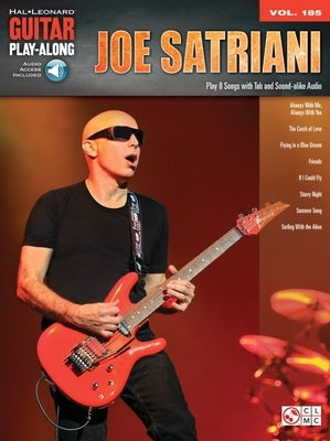 Joe Satriani: Guitar Play-Along Vol. 185 by Satriani, Joe