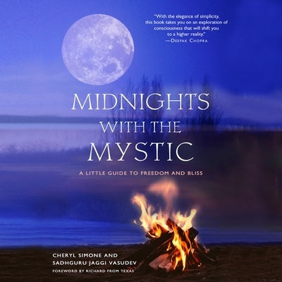 Midnights with the Mystic Lib/E: A Little Guide to Freedom and Bliss by Simone, Cheryl