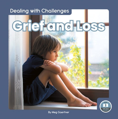 Grief and Loss by Gaertner, Meg