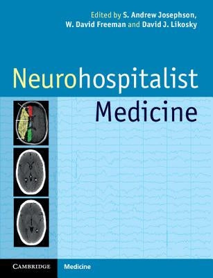 Neurohospitalist Medicine by Josephson, S. Andrew