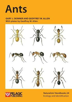 Ants by Skinner, Gary J.
