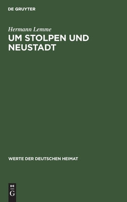 Um Stolpen und Neustadt by Lemme, Hermann