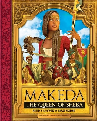 Makeda: The Queen of Sheba by McKenney, Marlon