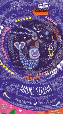 Madre Sirena by C&#225;rdenas, Teresa