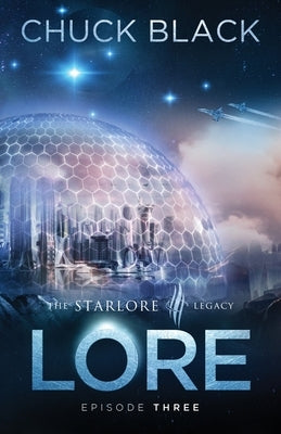 Lore by Black, Chuck