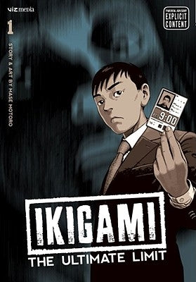 Ikigami: The Ultimate Limit, Vol. 1 by Mase, Motoro