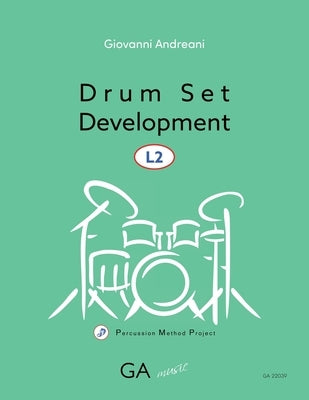 Drum Set Development L2 by Andreani, Giovanni