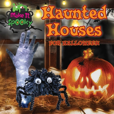 Haunted Houses for Halloween by Wood, Alix