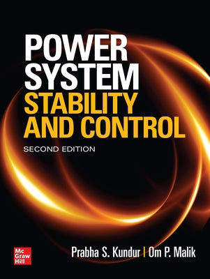 Power System Stability and Control, Second Edition by Kundur, Prabha S.