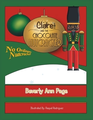 Clare and the Chocolate Nutcracker by Page, Beverly Ann