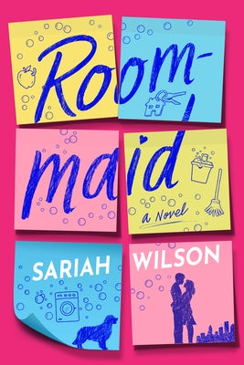 Roommaid by Wilson, Sariah