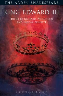 King Edward III: Third Series by Shakespeare, William