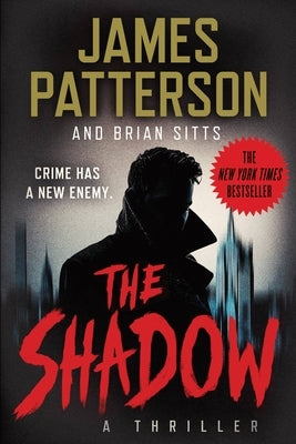 The Shadow by Patterson, James