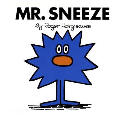 Mr. Sneeze by Hargreaves, Roger