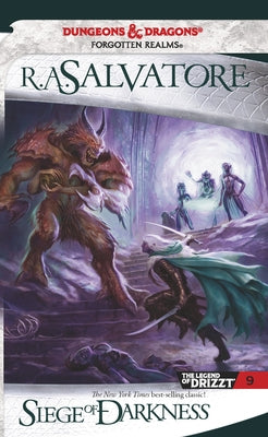 Siege of Darkness: The Legend of Drizzt by Salvatore, R. A.