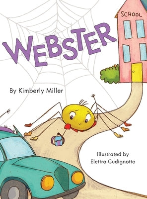 Webster by Miller, Kimberly