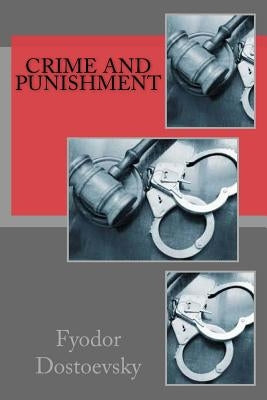 Crime and Punishment by Garnett, Constance