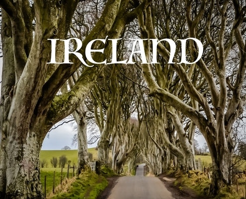 Ireland: Travel Book of Ireland by Booth, Elyse