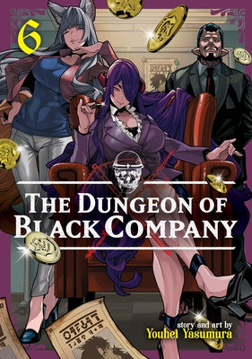 The Dungeon of Black Company Vol. 6 by Yasumura, Youhei