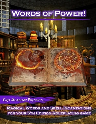 Words of Power: Magical Words and Spell Incantations for 5th Edition Dungeons and Dragons by Handlin, Justin Michael