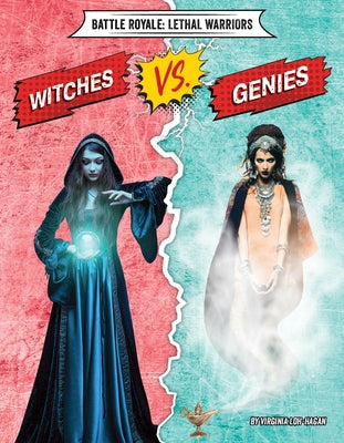 Witches vs. Genies by Loh-Hagan, Virginia