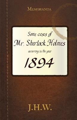 1894: Some Adventures of Mr. Sherlock Holmes by Ashton, Hugh