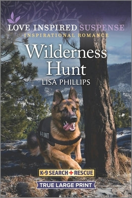 Wilderness Hunt by Phillips, Lisa