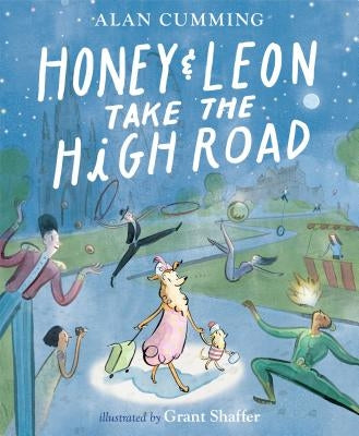 Honey & Leon Take the High Road by Cumming, Alan