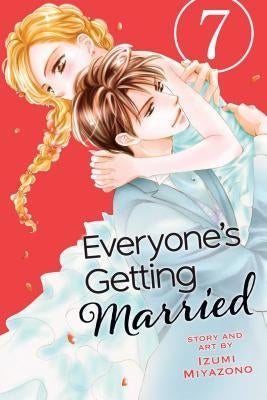 Everyone's Getting Married, Vol. 7, Volume 7 by Miyazono, Izumi