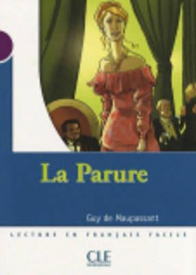 La Parure (Level 1) by Maupassant