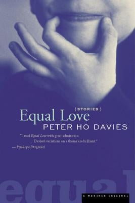 Equal Love by Davies, Peter Ho