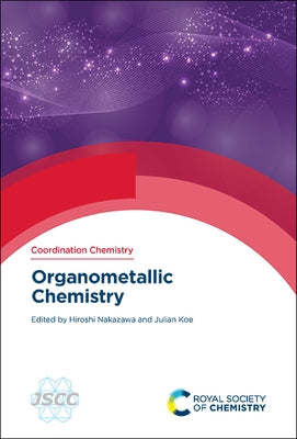 Organometallic Chemistry by Nakazawa, Hiroshi