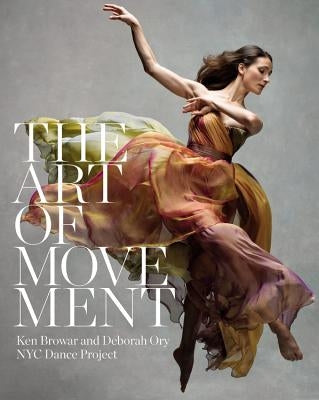 The Art of Movement by Browar, Ken