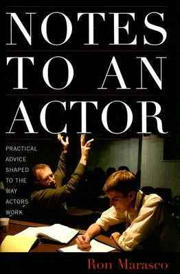 Notes to an Actor by Marasco, Ron