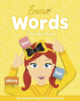 Emma! Words: Lift-The-Flap by Wiggles
