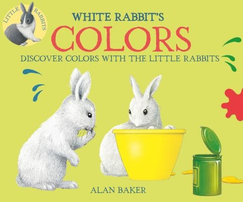 White Rabbit's Colors by Baker, Alan