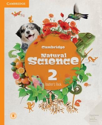 Cambridge Natural Science Level 2 Teacher's Book with Downloadable Audio by Cambridge University Press
