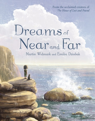 Dreams of Near and Far by Widmark, Martin