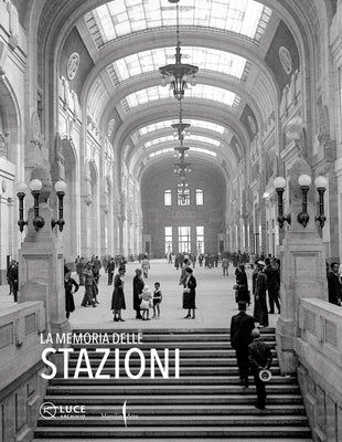 The Memory of Stations by Sbarigia, Chiara